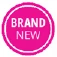 BRAND NEW