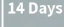 14 Days