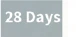 28 Days