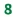 8