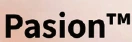 Pasion™