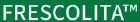 FRESCOLITA™