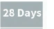28 Days