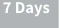 7 Days