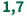 1,7