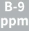 B-9 ppm