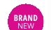 BRAND NEW
