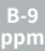 B-9 ppm