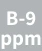 B-9 ppm